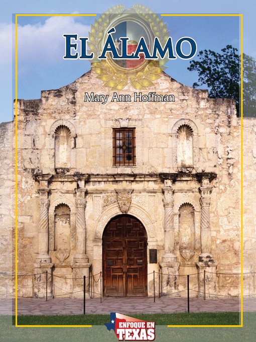 Title details for El Álamo (The Alamo) by Mary Ann Hoffman - Available
